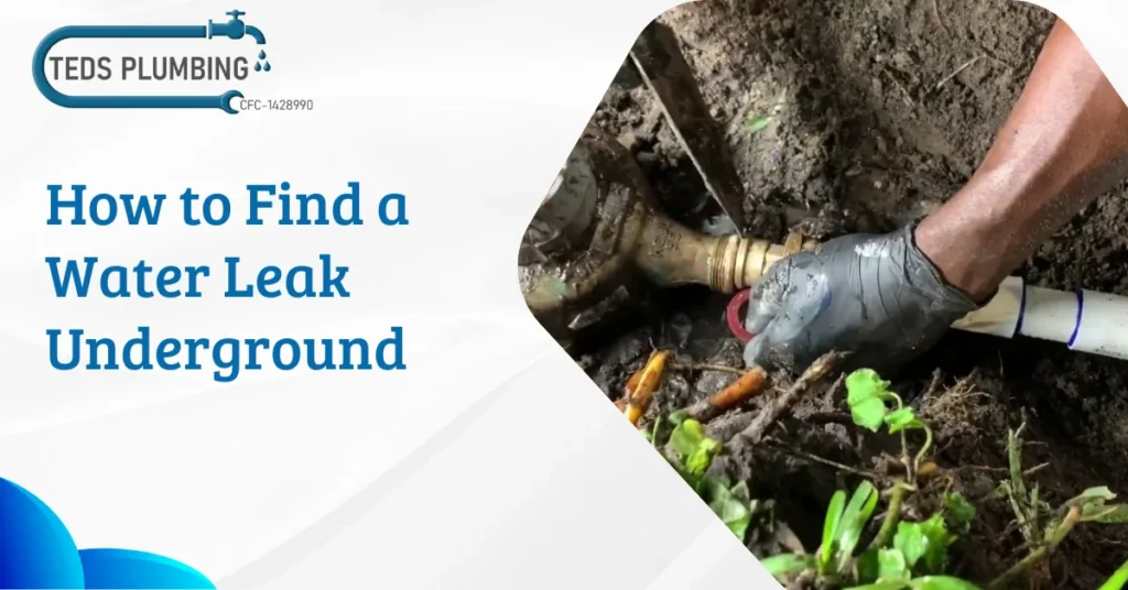 How does a plumber find a water leak underground